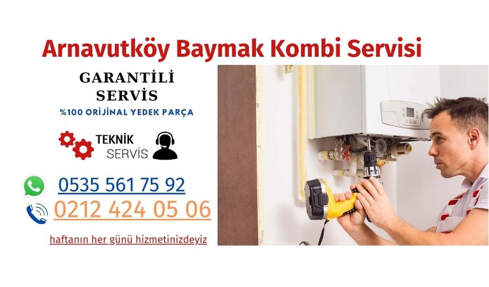 Arnavutköy Baymak Kombi Servisi